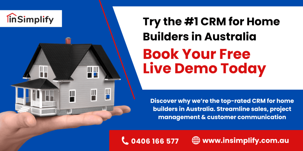 Try the #1 CRM for Home Builders in Australia – Book Your Free Live Demo Today